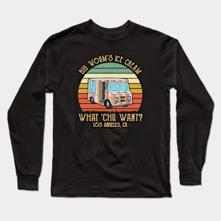 Big Worm's Ice Cream What Chu Want Sunset Style Vintage Long Sleeve T-Shirt